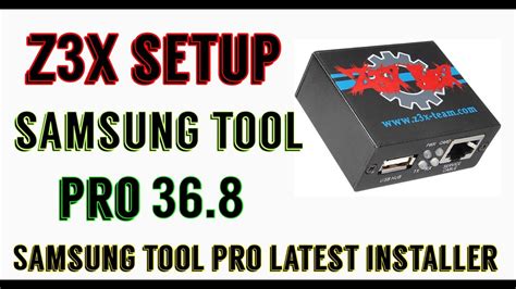 samsung tool pro smart card|z3x Samsung tool pro.